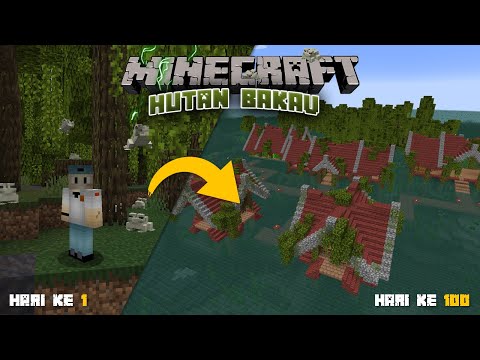 100 Hari di Minecraft Tapi HUTAN BAKAU !!! MINECRAFT SNAPSHOT 1.19 !!!