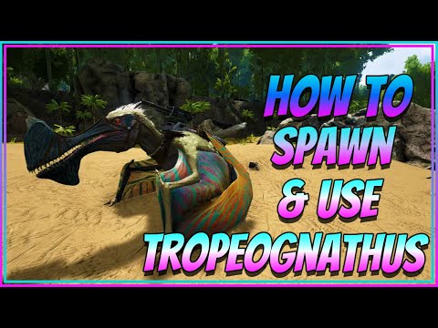 Ark Xbox & PS4 How To Spawn & Use The Tropeognathus