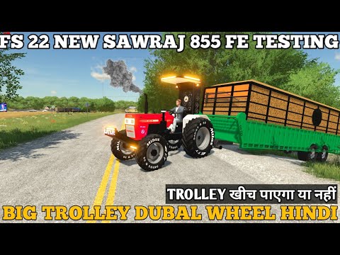 farming simulator 22 Indian mod challenge hindi sawraj 855 4×4 testing with big trolley hindi