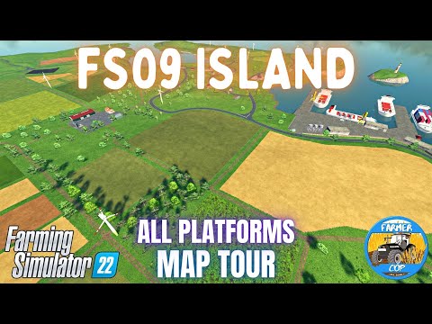 FS09 ISLAND – Map Tour – Farming Simulator 22