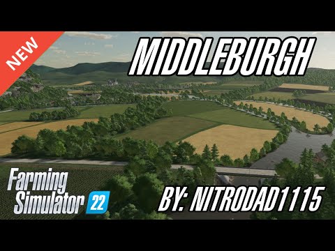 FS22 Map Tour: Middleburgh by Nitrodad1115 – Farming Simulator 22