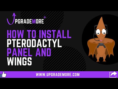 How to Install Pterodactyl Panel and Wings in Ubuntu/CentOS | UpgradeMore