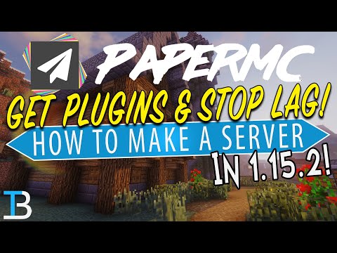 How To Make A Paper Server in Minecraft 1.15.2