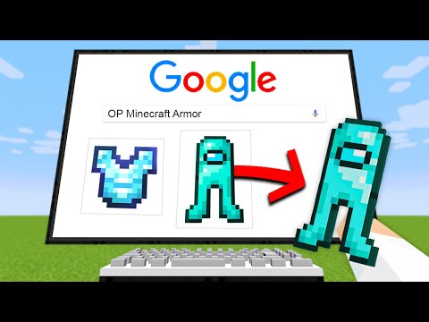 Minecraft But Anything I Google, I Get…