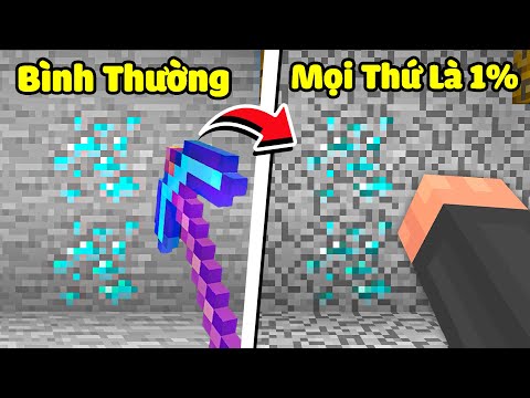 Minecraft nhưng Tất Cả Mọi Thứ chỉ có 1% Độ Bền