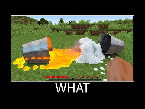 Minecraft wait what meme part 111 realistic minecraft lava bucket and snow bucket