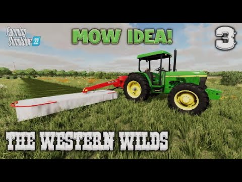 MORE DEBT!! FS22 | THE WESTERN WILDS | 3 | MOW IDEA! | Farming Simulator 22 PS5 Let’s Play.