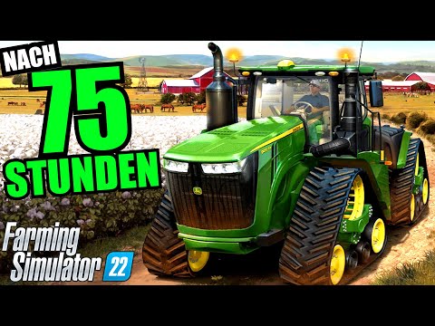 Nach 75 Stunden ackern! | FARMING SIMULATOR 22