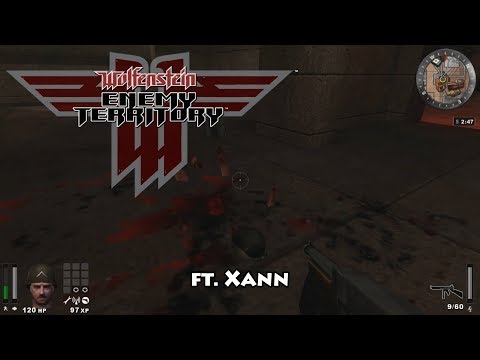 Sean GM || Wolfenstein: Enemy Territory ft. Xann