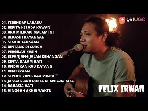 "TERENDAP LARAKU – NAFF" MUSIC COVER PLAYLIST FELIX IRWAN | TOP MUSIC LIST CHANNEL FELIX IRWAN