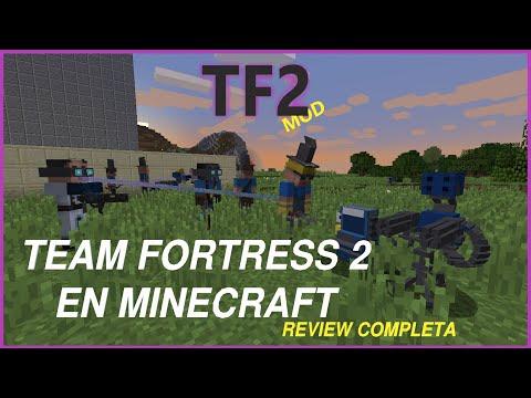 TF2 1.12.2 | TEAM FORTRESS 2 EN MINECRAFT – REVIEW COMPLETA | MINECRAFT MOD