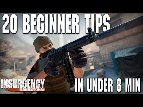 20 Beginner Tips in Under 8 Min – Insurgency: Sandstorm Tips and Tricks