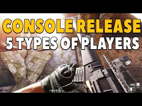 5 Types Of Players For Insurgency Sandstorm Console! (PS4,PS5,XBOX)