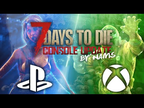7 Days To Die Console Update Will It Happen?