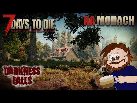 7 Days to Die Darkness Falls #5 Niebezpieczna przystań!