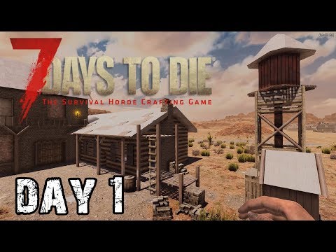 7 Days To Die | Day 1 | A Good Start (Alpha 18 Random Map Playthrough)