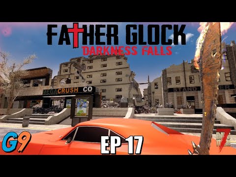 7 Days To Die – FatherGlock EP17 – (Darkness Falls – A20)