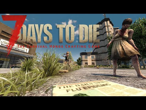7 Days to Die is a fantastic game but far from perfect, here's what I think about it.