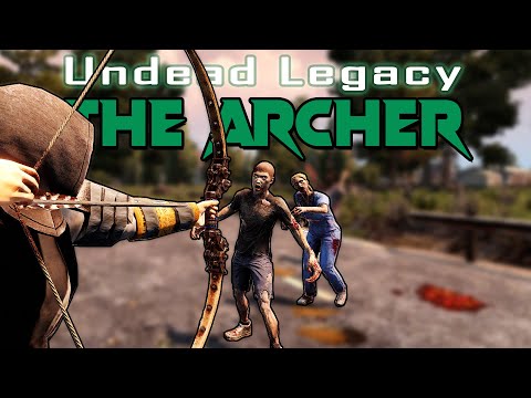 Advancement – Undead Legacy: The Archer | 02 | 7 days to die | Alpha 20