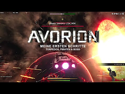 AVORION – ERSTE SCHRITTE | TORPEDOS & PIRATEN BOSS | Gameplay deutsch, german | Test Angespielt #04