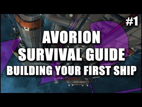 AVORION Survival Guide 1: Getting Started & Building Your First Ship – Beginner's Guide Series