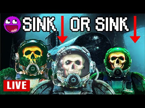 Baro Bro's Live Sink or Sink | Barotrauma