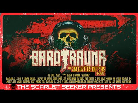 Barotrauma: The Uncharted Depths Update | Solo/Single Player | Overview, Impressions and Gameplay