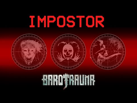 Barotrauma traitors with other YouTubers – Part 2