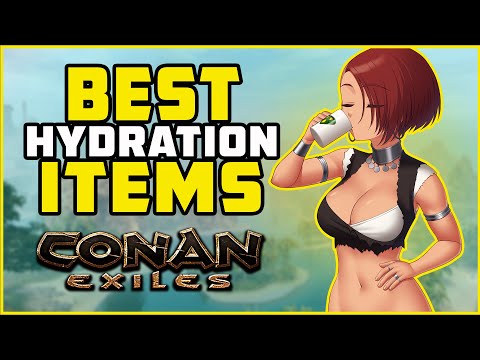 Complete Guide to Hydration | Conan Exiles 2022