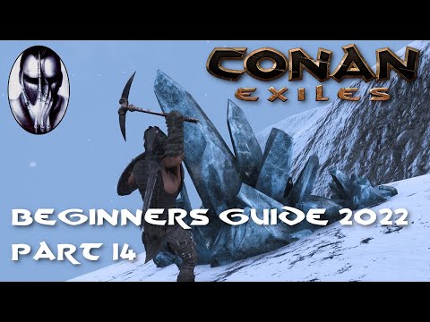 Conan Exiles – Beginner's Guide 2022 – Part 14: Black Ice & Hardened Steel