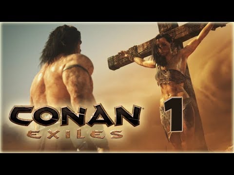 Conan Exiles выживание и прохождение – 1 – Суровый мир
