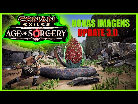 CONAN EXILES: NOVAS IMAGENS LEGAIS DO UPDATE 3.0 APARECEM CONAN EXILES SE LEVANTANDO #conanexiles