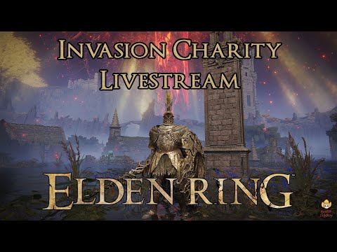 Elden Ring – Invasion Charity Livestream for NARAL