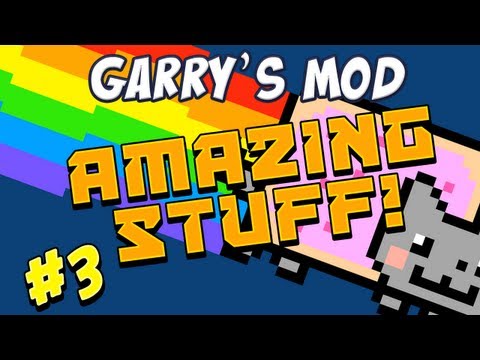Garrys Mod – Amazing Stuff Part 3 – Destroy Nyan Cat