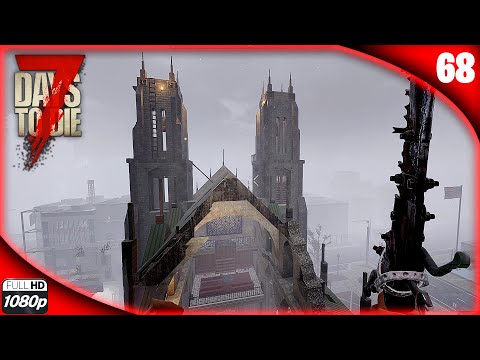 LIMPANDO A IGREJA DESTRUÍDA – 7 Days To Die Undead Legacy