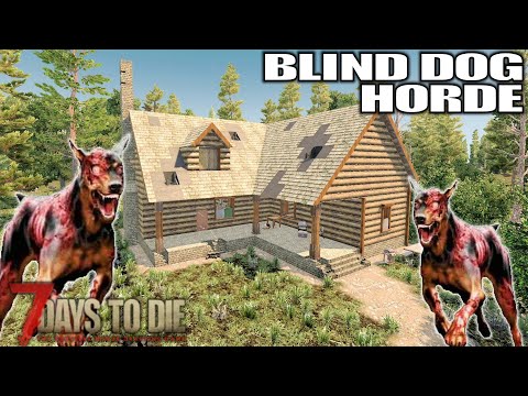 My First Horde & It’s Dogs | 7 Days to Die Alpha 20 Gameplay | Part 03