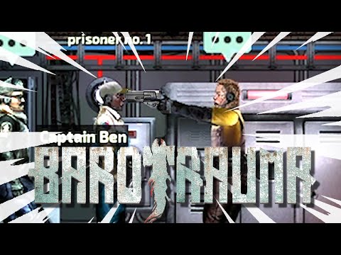 My first time playing Barotrauma hurt me