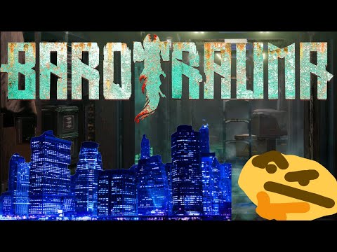 NEW CITIES IN EUROPA????? – A Generic Barotrauma Campaign (Urban expanses)