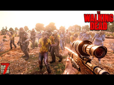 SUNSET ZOMBIE HORDE! | 7 Days to Die: The Walking Dead (2022)