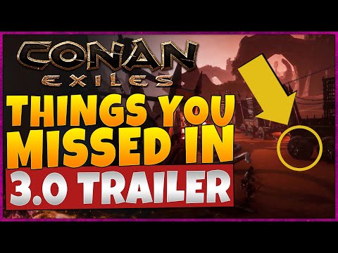 Things You Missed In The Conan Exiles Leaked 3.0 Trailer