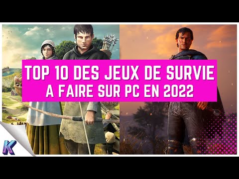 TOP 10 DES JEUX DE SURVIE 2022