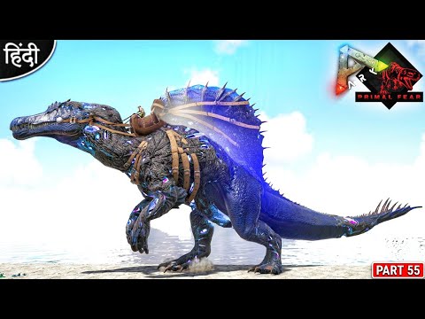 Corrupted Celestial Spino Evolution 🔥: Primal Fear 100X : ARK: Survival Evolved : Part 55 [ Hindi ]