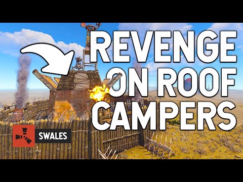 GETTING REVENGE ON BARREN ROOF CAMPERS – RUST