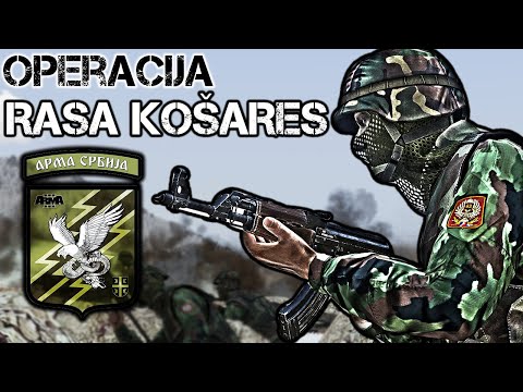 Operacija Rasa Košares – Arma Srbija // Операција Раса Кошарес [Арма Србија] #Arma3