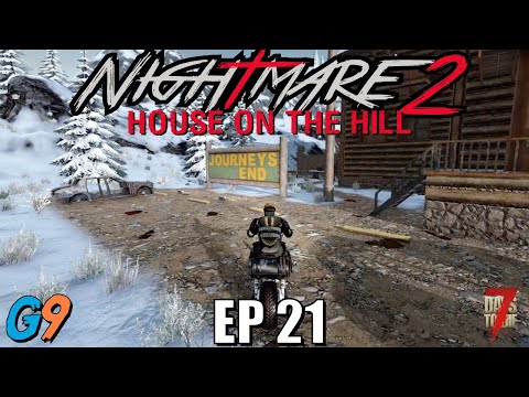 7 Days To Die – Nightmare2 (House On The Hill) EP21 – Edge of the World