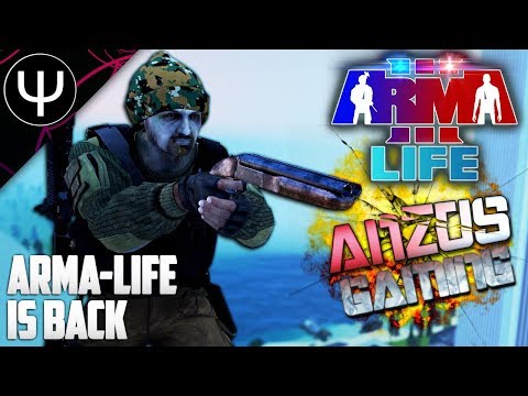 ARMA 3: Life Mod — Arma-Life Is BACK!