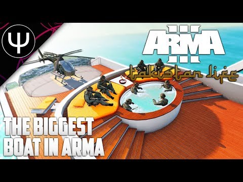 ARMA 3: Takistan Life Mod — The BIGGEST Boat in ARMA 3!