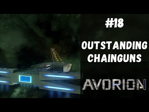 Avorion – #18 – Outstanding Chainguns [Calm Content]
