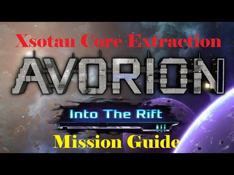Avorion Mission – Xsotan Core Extraction guide. Primary objectives.