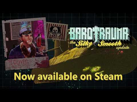 Barotrauma: Gameplay after the Silky Smooth update